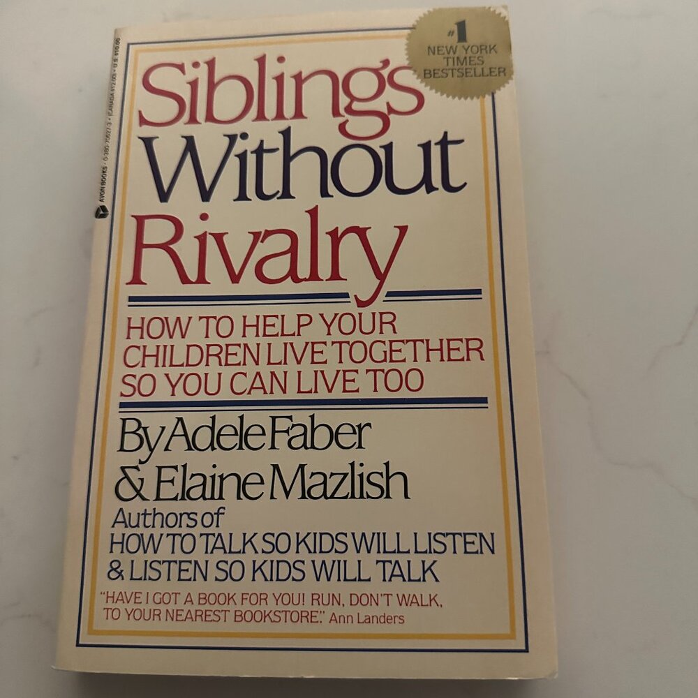 4 for $10! 😎 "Siblings Without Rivalry" By Faber & Mazlish Paperback